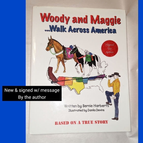 Woody & Maggie walk across America based on true story by Bernie Harberts signed - Picture 1 of 5